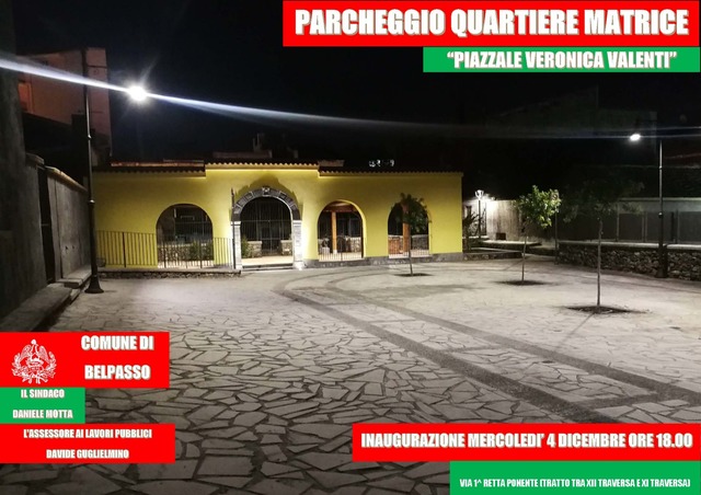 SI INAUGURA IL PARCHEGGIO "VERONICA VALENTI" ALLA MATRICE